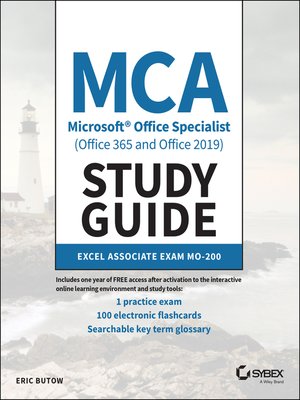 cover image of MCA Microsoft Office Specialist (Office 365 and Office 2019) Study Guide
